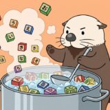 アルファベットのブロックを鍋で煮てひらがなにするラッコ